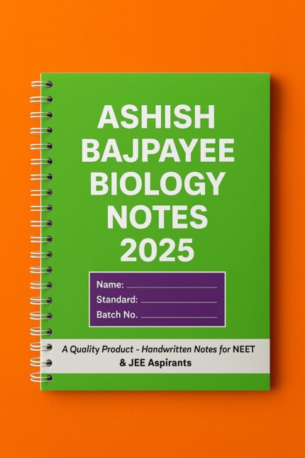 Ashish Bajpayee Biology Notes 2025