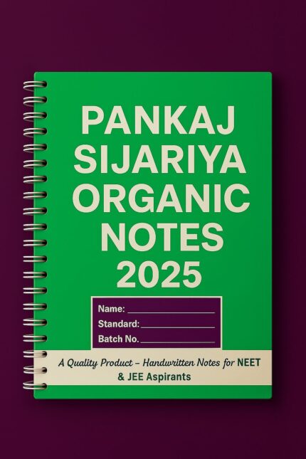 Pankaj Sijariya Organic Notes 2025