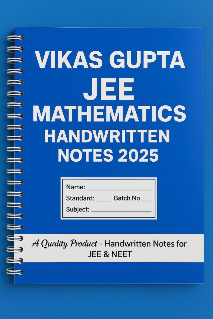 Vikas Gupta JEE Mathematics Handwritten Notes 2025